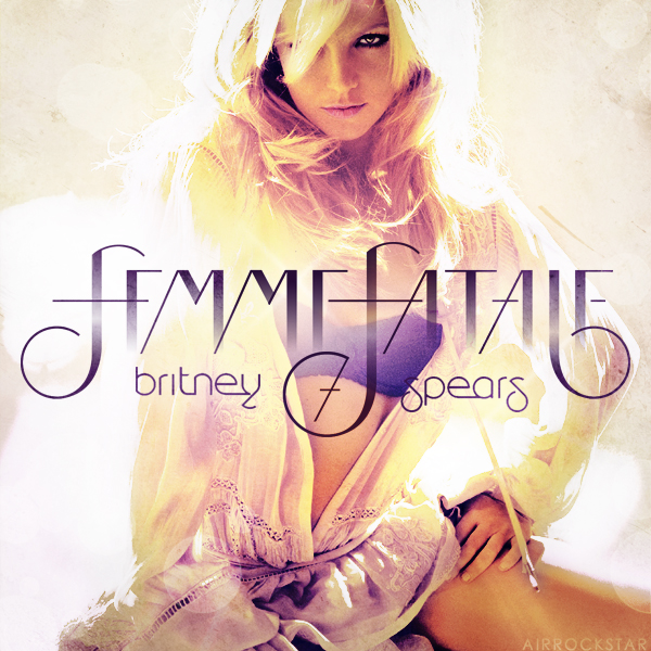 britney spears femme fatale promo poster. Femme Fatale (Deluxe