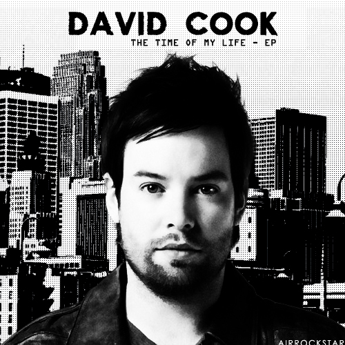 david cook album cover. David Cook - The Time Of My